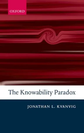 The Knowability Paradox | The Department of Philosophy