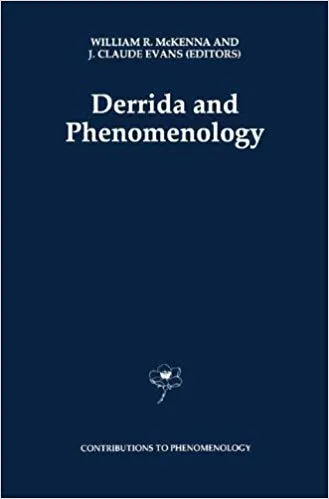 Derrida and Phenomenology